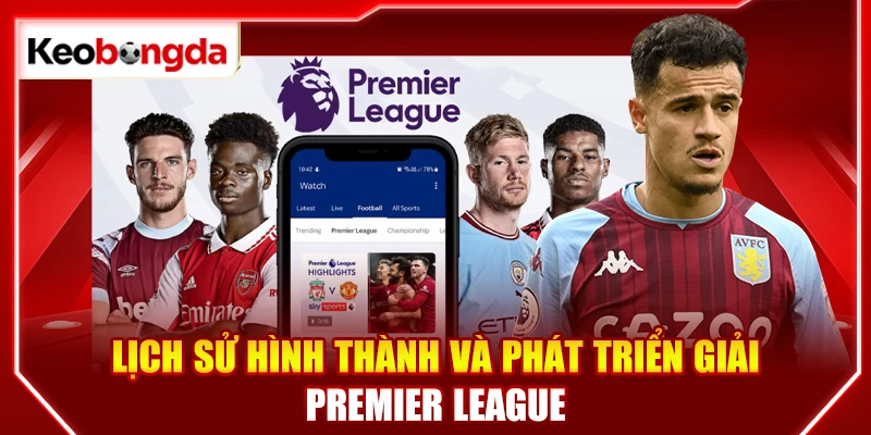 Lịch sử hình thành và phát triển bóng đá Anh